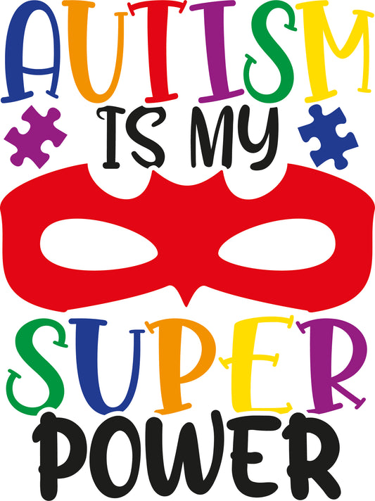 Autism is my Super Power Hood or Crew