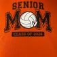 Senior Parent - Volleyball Mom