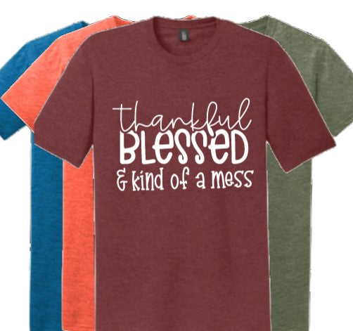 Fall Thankful, Blessed, Mess